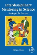 Cover-Bild zum Titel 'Interdisciplinary Mentoring in Science' von 'Ofelia Olivero'