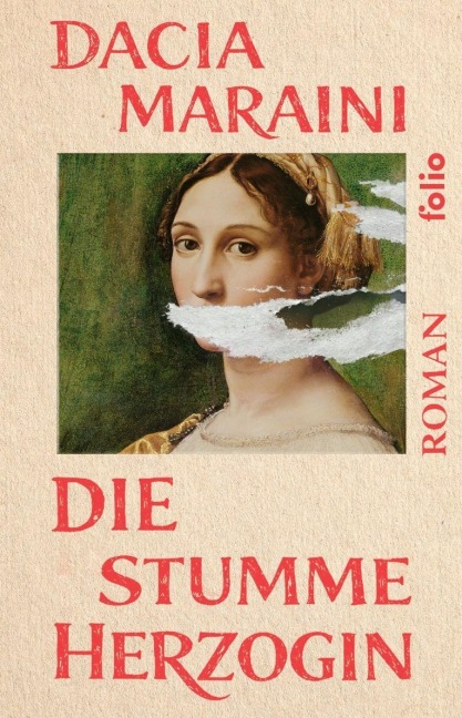 Die stumme Herzogin - Dacia Maraini