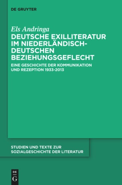 Deutsche Exilliteratur im niederländisch-deutschen Beziehungsgeflecht - Els Andringa