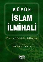 Büyük Islam Ilmihali - Ömer Nasuhi Bilmen