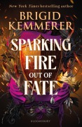 Cover-Bild zum Titel 'Sparking Fire Out of Fate' von 'Brigid Kemmerer'