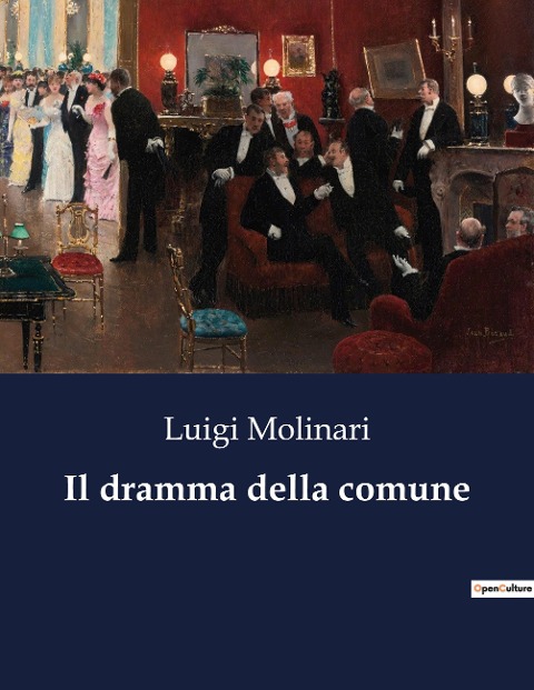 Il dramma della comune - Luigi Molinari