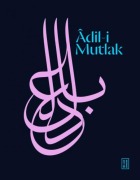 Cover-Bild zum Titel 'Adil-i Mutlak' von 'Hümeyra Caliskan'