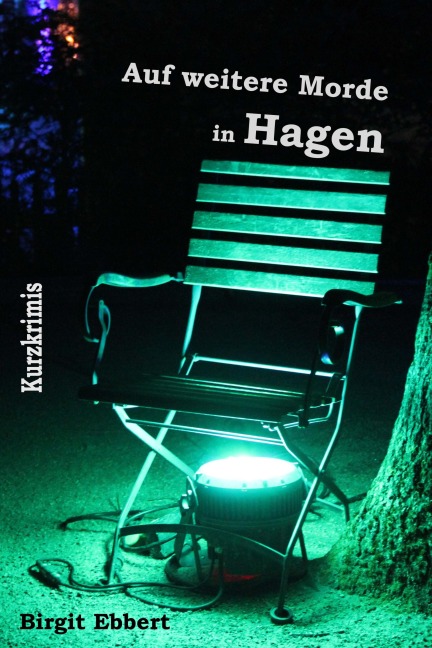 Auf weitere Morde in Hagen - Birgit Ebbert