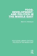 Cover-Bild zum Titel 'Food, Development, and Politics in the Middle East' von 'Marvin G. Weinbaum'