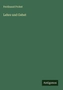 Lehre und Gebet - Ferdinand Probst