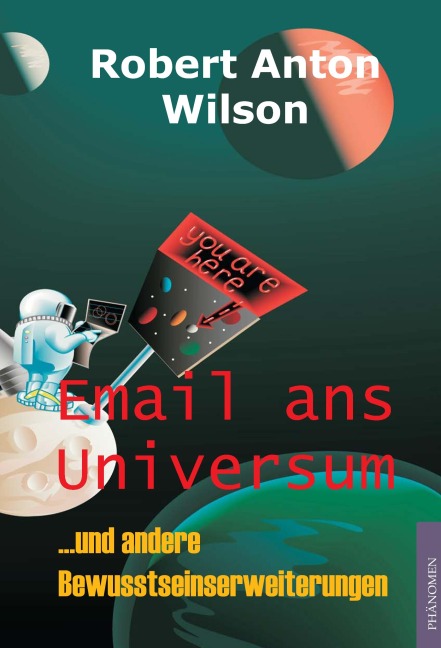 Email ans Universum - Robert Anton Wilson