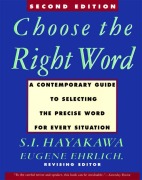 Cover-Bild zum Titel 'Choose the Right Word' von 'S I Hayakawa'
