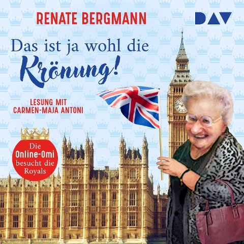 Das ist ja wohl die Krönung! Die Online-Omi besucht die Royals - Renate Bergmann
