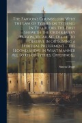 Cover-Bild zum Titel 'The Parson's Counsellor, With the Law of Tythes or Tything. In Two Books. The First Sheweth the Order Every Parson, Vicar, &c. Ought to Observe in Obt' von ''