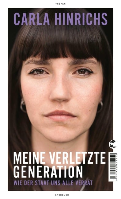 Meine verletzte Generation - Carla Hinrichs