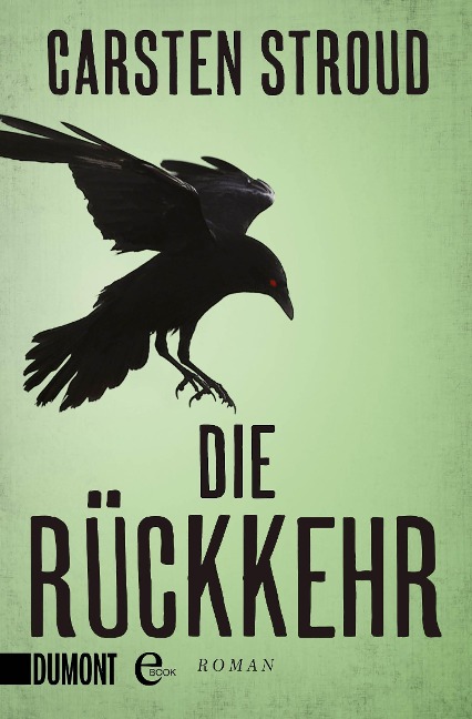 Die Rückkehr - Carsten Stroud