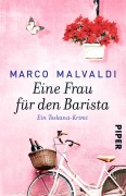 Cover-Bild zum Titel 'Eine Frau für den Barista' von 'Marco Malvaldi'