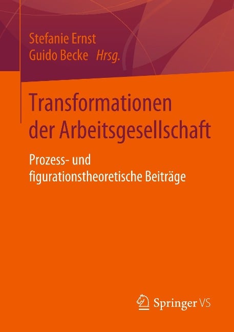 Transformationen der Arbeitsgesellschaft - 