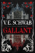 Cover-Bild zum Titel 'Gallant' von 'V. E. Schwab'