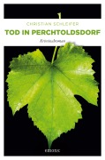 Cover-Bild zum Titel 'Tod in Perchtoldsdorf' von 'Christian Schleifer'