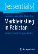 Cover-Bild zum Titel 'Markteinstieg in Pakistan' von 'Marcel Trost, Constantin Frank-Fahle'