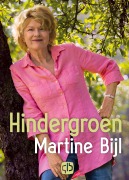 Cover-Bild zum Titel 'Hindergroen' von 'Martine Bijl'