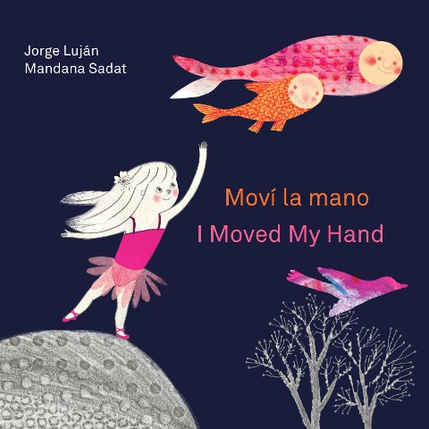 Moví La Mano / I Moved My Hand - Jorge Luján
