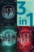 Cover-Bild zum Titel 'Lucid-Reihe Band 1-3 in einem Bundle: Lucid Night / Lucid Truth / Lucid Fate' von 'Nina Martin'