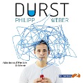 Cover-Bild zum Titel 'Durst - Warten auf Merlot' von 'Philipp Weber'