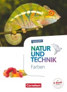 Cover-Bild zum Titel 'Natur und Technik 5.-10. Schuljahr - Farben' von 'Carina Brecht, Siegfried Bresler, Sven Theis, Stephan Kienast, Bettina Most'