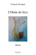 Cover-Bild zum Titel 'L'Obole du Styx' von 'François Bocquet'
