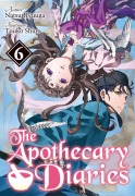 Cover-Bild zum Titel 'The Apothecary Diaries: Volume 6 (Light Novel)' von 'Natsu Hyuuga'
