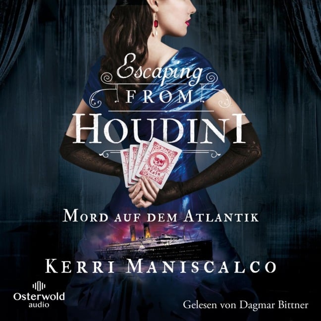 Escaping from Houdini (Die grausamen Fälle der Audrey Rose 3) - Kerri Maniscalco