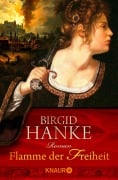 Cover-Bild zum Titel 'Flamme der Freiheit' von 'Birgid Hanke'