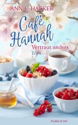 Cover-Bild zum Titel 'Café Hannah - Teil 4' von 'Ann E. Hacker'