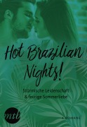 Cover-Bild zum Titel 'Hot Brazilian Nights! Stürmische Leidenschaft & feurige Sommerliebe (4in1)' von 'Susan Stephens'