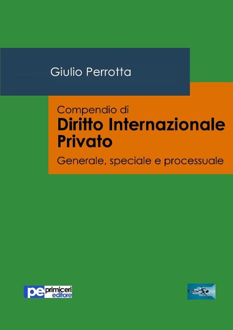 Compendio di Diritto Internazionale Privato - Giulio Perrotta