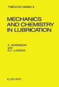 Cover-Bild zum Titel 'Mechanics and Chemistry in Lubrication' von 'A. Dorinson, K. C. Ludema'