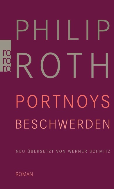 Portnoys Beschwerden - Philip Roth