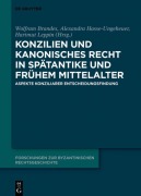 Cover-Bild zum Titel 'Konzilien und kanonisches Recht in Spätantike und frühem Mittelalter' von ''