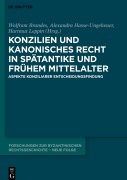 Cover-Bild zum Titel 'Konzilien und kanonisches Recht in Spätantike und frühem Mittelalter' von ''