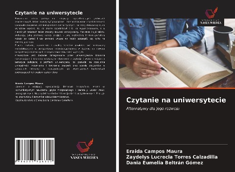 Czytanie na uniwersytecie - Eraida Campos Maura, Zaydelys Lucrecia Torres Calzadilla, Dania Eumelia Beltrán Gómez