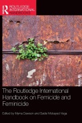 Cover-Bild zum Titel 'The Routledge International Handbook on Femicide and Feminicide' von ''