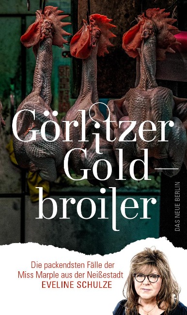 Görlitzer Goldbroiler - Eveline Schulze