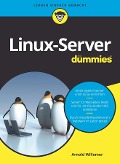 Cover-Bild zum Titel 'Linux-Server für Dummies' von 'Arnold V. Willemer'
