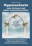 Cover-Bild zum Titel 'Hypnosetexte zum Vorlesen und selber Zusammenstellen' von 'Angelina Schulze'
