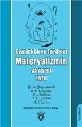 Cover-Bild zum Titel 'Diyalektik ve Tarihsel Materyalizmin Alfabesi 1978' von 'V. Y. certikin, A. I. Rakitov, V. A. Karpusin, G. I. Ezrin, B. M. Boguslavski'