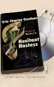 CASE OF THE HESITANT HOSTES 5D - Erle Stanley Gardner