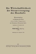 Cover-Bild zum Titel 'Die Wirtschaftlichkeit der Stromversorgung des Haushalts' von 'Willi Willing'