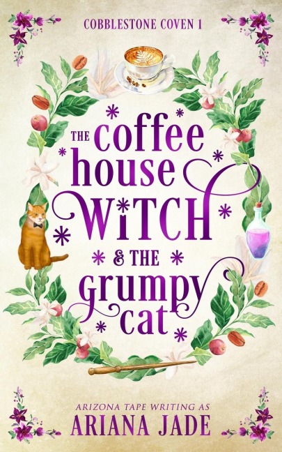 The Coffee House Witch & The Grumpy Cat - Arizona Tape, Ariana Jade