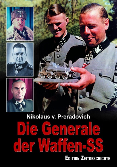 Die Generale der Waffen-SS - Nikolaus von Preradovich
