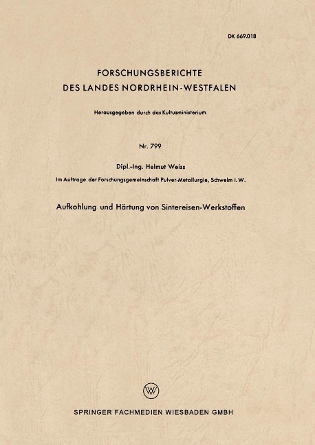 Aufkohlung und Härtung von Sintereisen-Werkstoffen - Helmut Weiss
