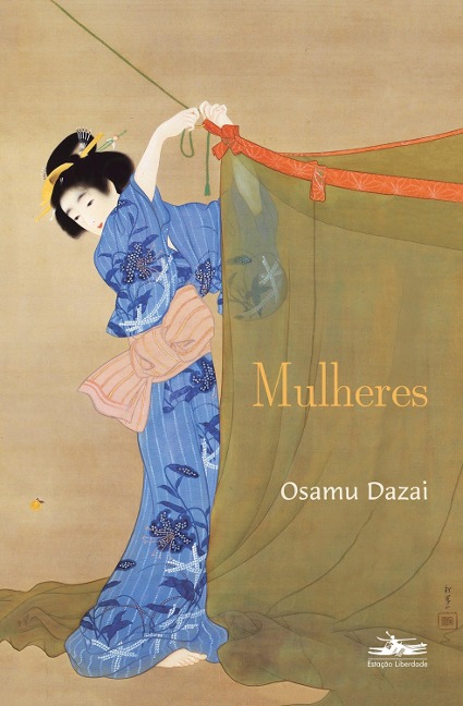 MULHERES - Osamu Dazai, Karen Kazue Kawana