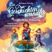 Cover-Bild zum Titel 'Gefährliche Wünsche' von 'Kristen Perrin'